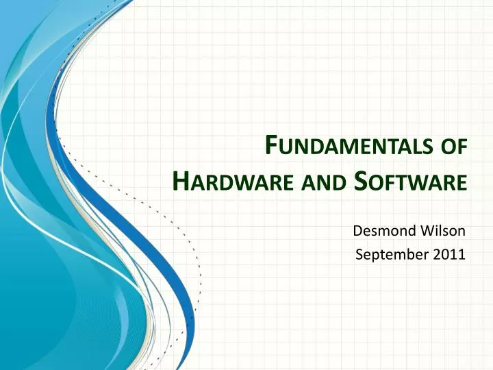 fundamentals of hardware and software