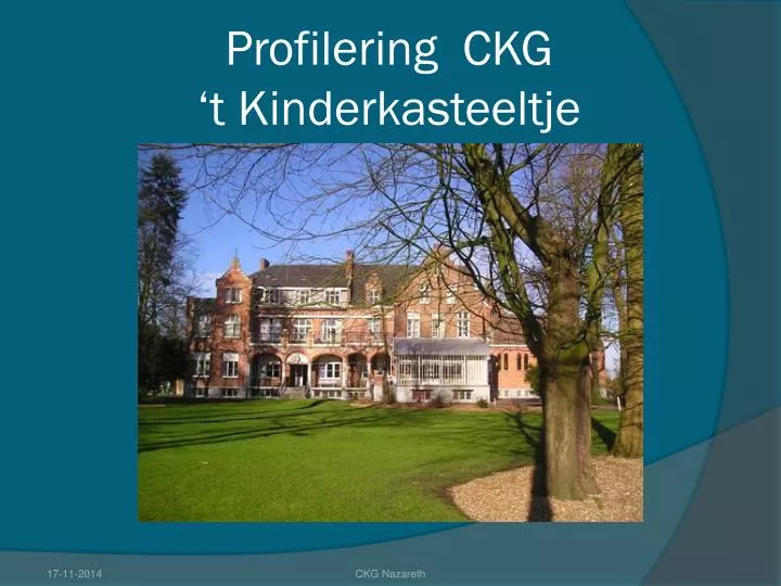 profilering ckg t kinderkasteeltje