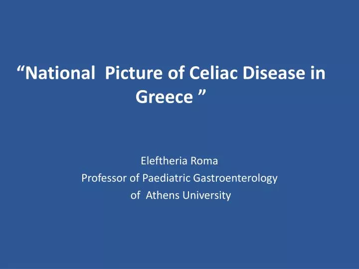 national picture of celiac disease in greece