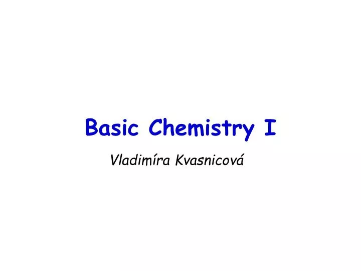 basic chemistry i