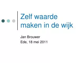 zelf waarde maken in de wijk