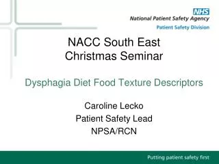 NACC South East Christmas Seminar Dysphagia Diet Food Texture Descriptors