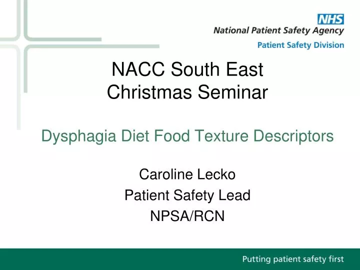 nacc south east christmas seminar dysphagia diet food texture descriptors