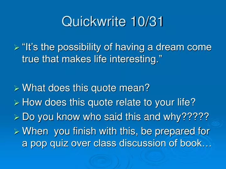 quickwrite 10 31
