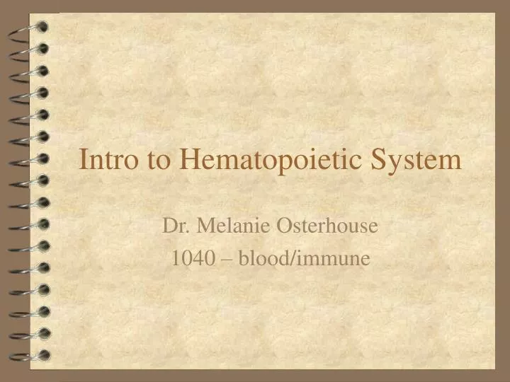 intro to hematopoietic system