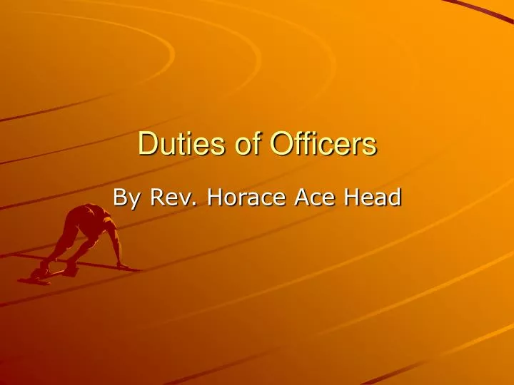 duties of officers