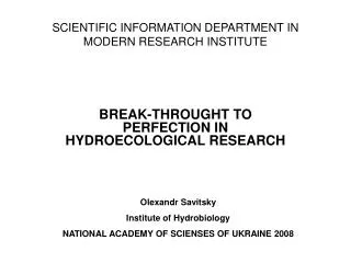 SCIENTIFIC INFORMATION DEPARTMENT IN MODERN RESEARCH INSTITUTE