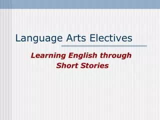 Language Arts Electives