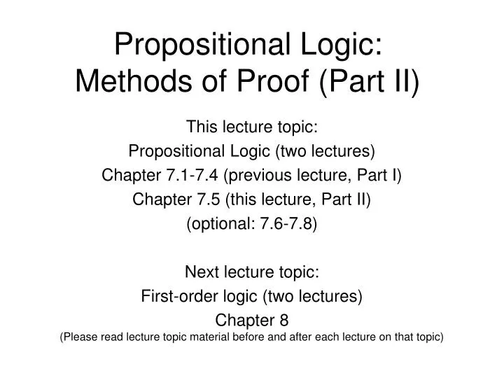 propositional logic methods of proof part ii