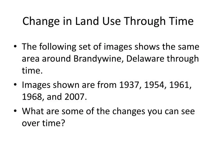 change in land use through time