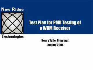 Test Plan for PMD Testing of a WDM Receiver