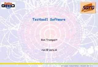 Testbed1 Software