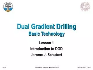 Dual Gradient Drilling Basic Technology