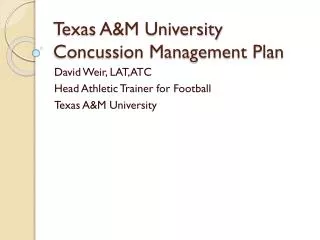 Texas A&amp;M University Concussion Management Plan