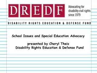 School Issues and Special Education Advocacy presented by Cheryl Theis