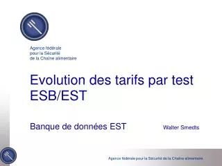 evolution des tarifs par test esb est