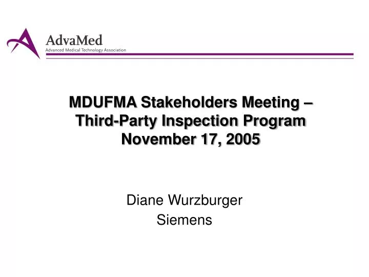 mdufma stakeholders meeting third party inspection program november 17 2005