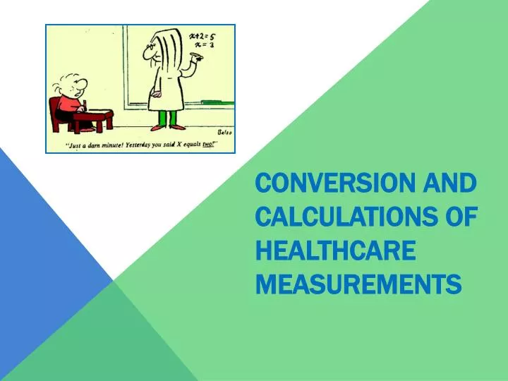 conversion and calculations of healthcare measurements