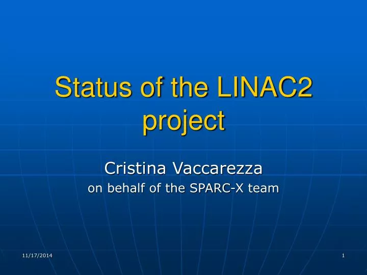 status of the linac2 project