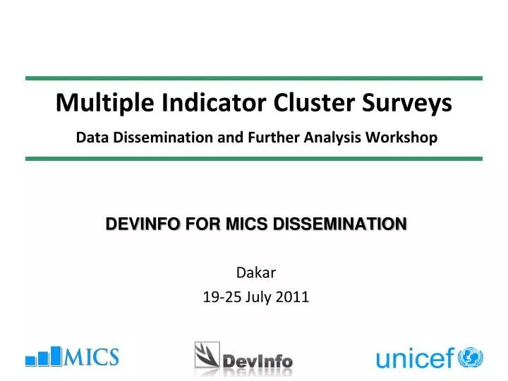 multiple indicator cluster surveys data dissemination and further analysis workshop
