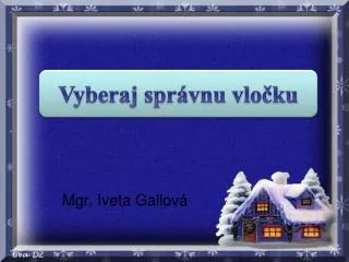 mgr iveta gallov