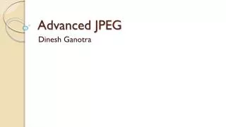 Advanced JPEG