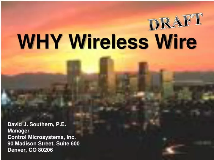 why wireless wire