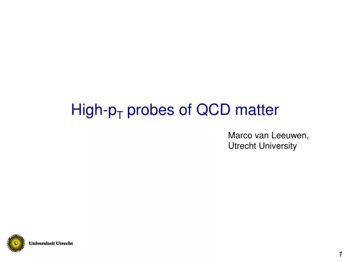 high p t probes of qcd matter