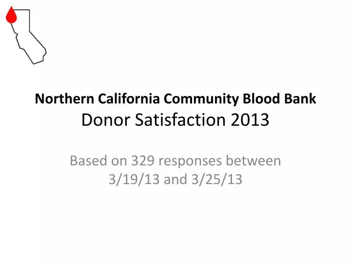 northern california community blood bank donor satisfaction 2013