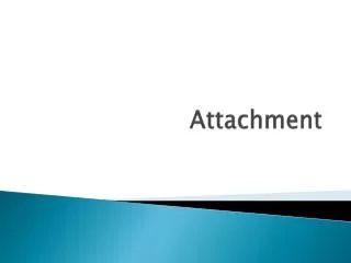 Attachment