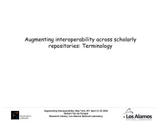 Augmenting interoperability across scholarly repositories: Terminology