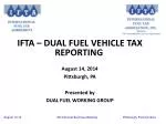 IFTA – Dual Fuel Vehicle Tax Reporting - slide 1
