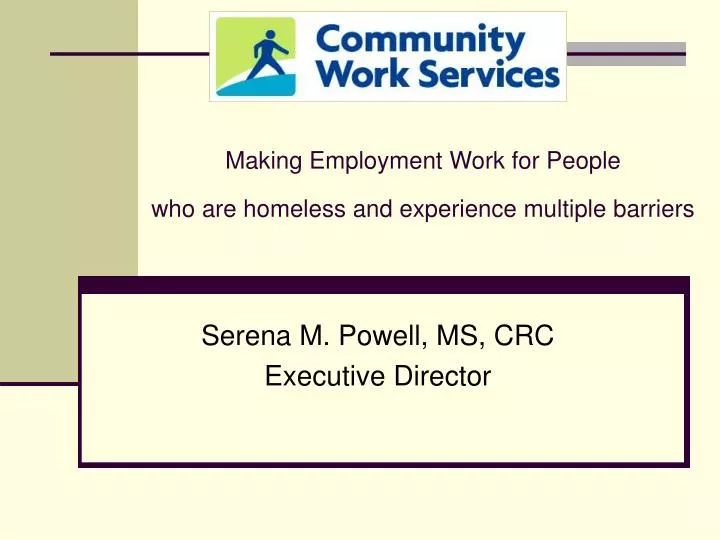 making employment work for people who are homeless and experience multiple barriers