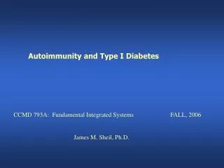 Autoimmunity and Type I Diabetes