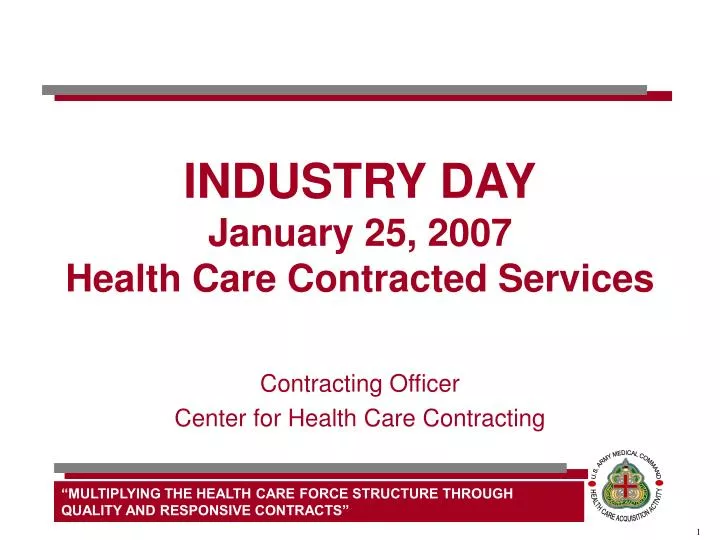 industry day january 25 2007 health care contracted services