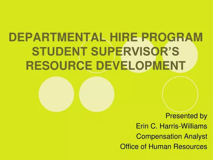 departmental hire program student supervisor s resource development