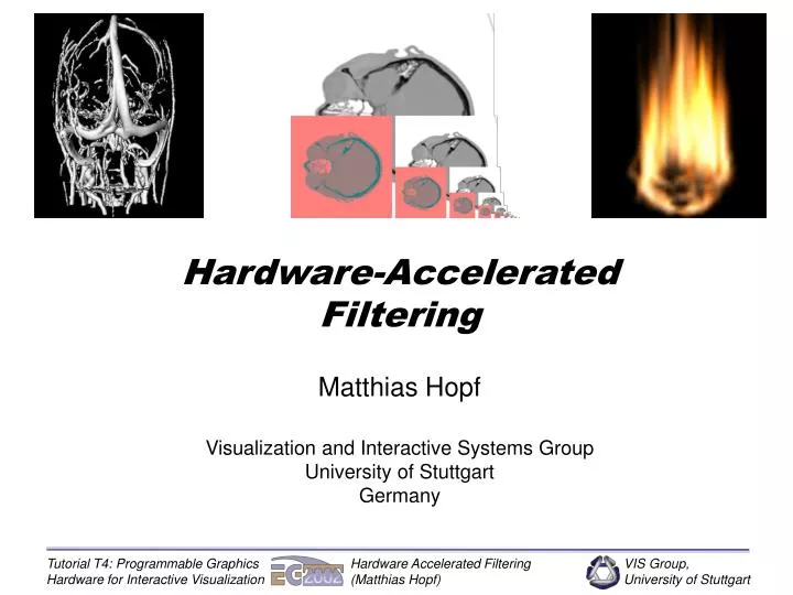 hardware accelerated filtering