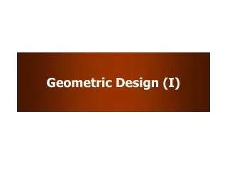 Geometric Design (I)