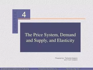 The Price System, Demand and Supply, and Elasticity