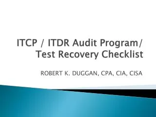ITCP / ITDR Audit Program/ Test Recovery Checklist