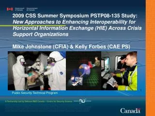 2009 CSS Summer Symposium PSTP08-135 Study: New Approaches to Enhancing Interoperability for