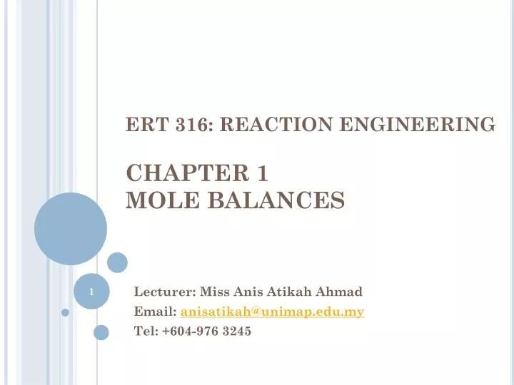 ert 316 reaction engineering chapter 1 mole balances