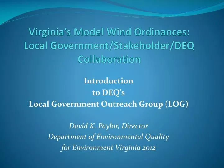 virginia s model wind ordinances local government stakeholder deq collaboration