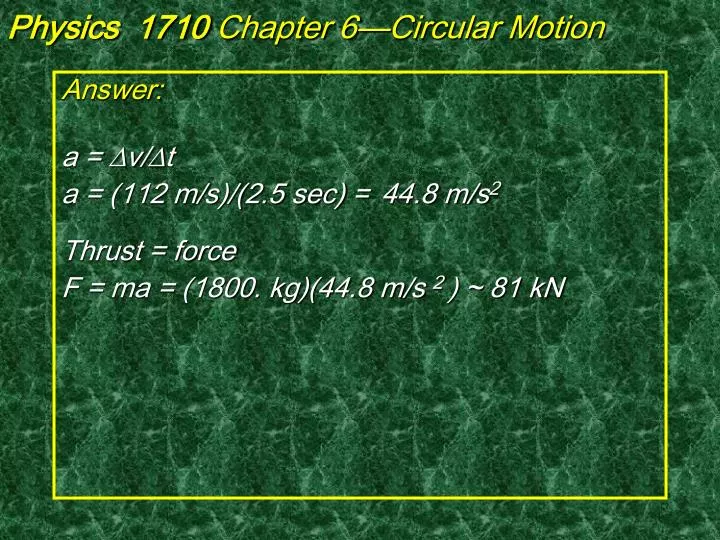 physics 1710 chapter 6 circular motion