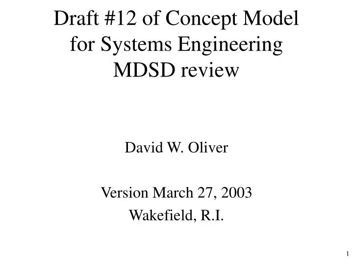 draft 12 of concept model for systems engineering mdsd review