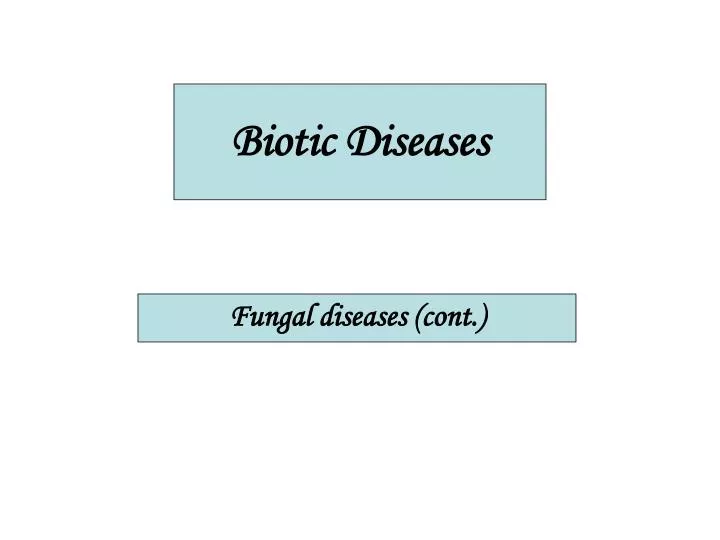 biotic diseases