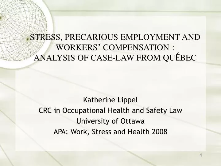 stress precarious employment and workers compensation analysis of case law from qu bec