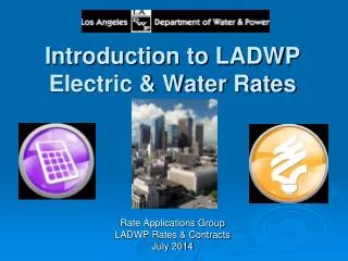 Introduction to LADWP Electric &amp; Water Rates