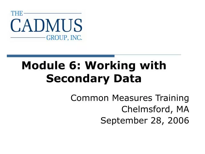 module 6 working with secondary data