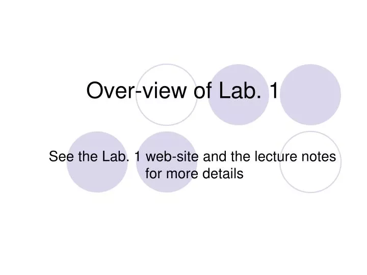 over view of lab 1